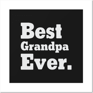 Best Grandpa Ever Posters and Art